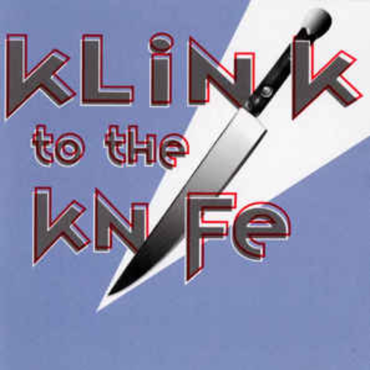 To the Knife by Klinik album cover