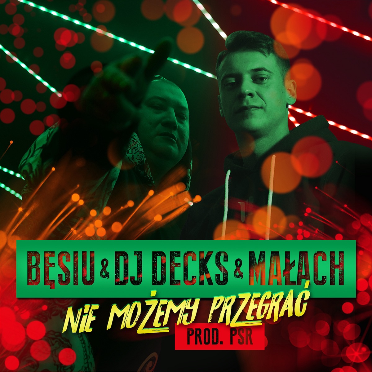 Nie Możemy Przegrać - Single by Besiu, Małach & DJ Decks album cover