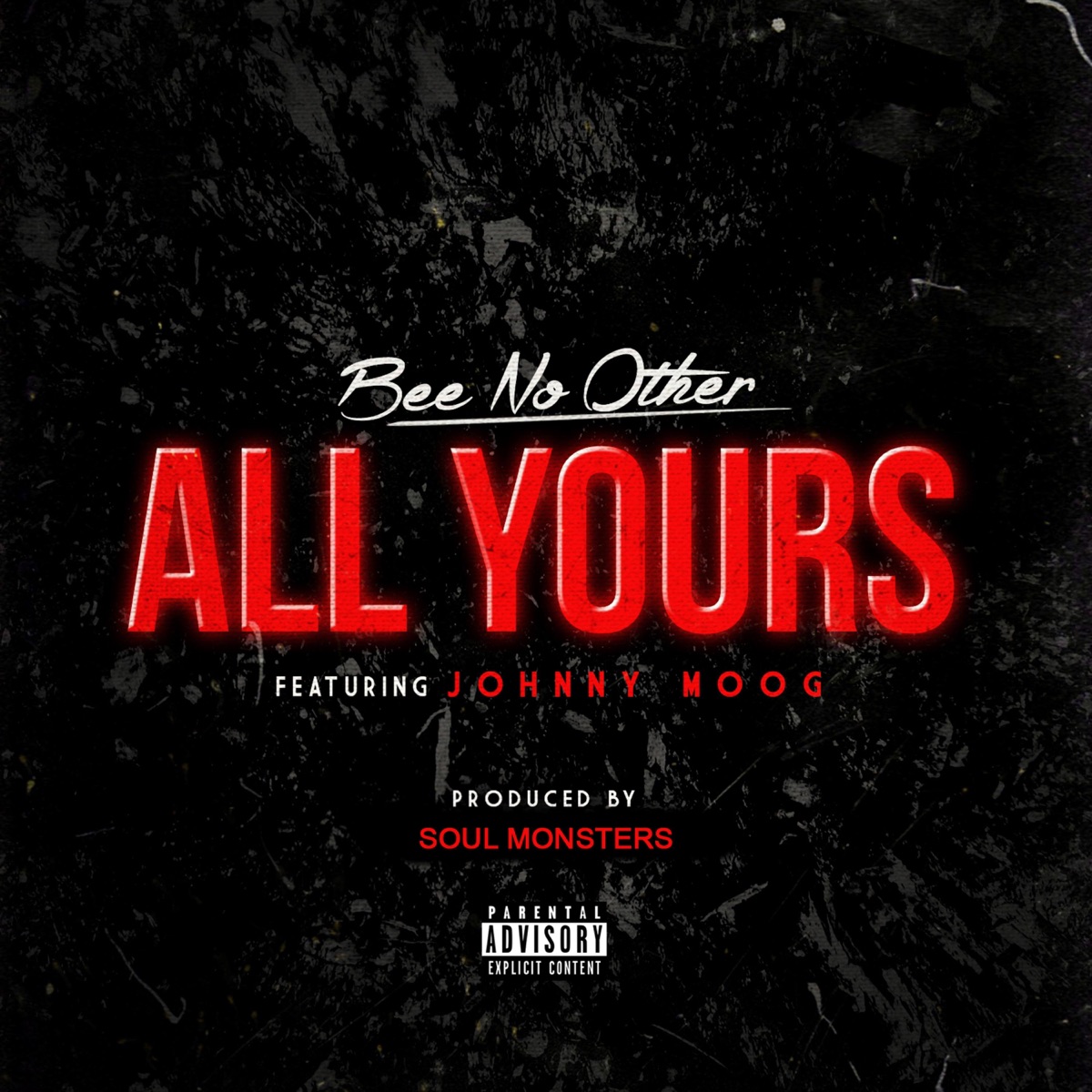 All Yours (feat. Johnny Moog) - Single by Bee No Other album cover
