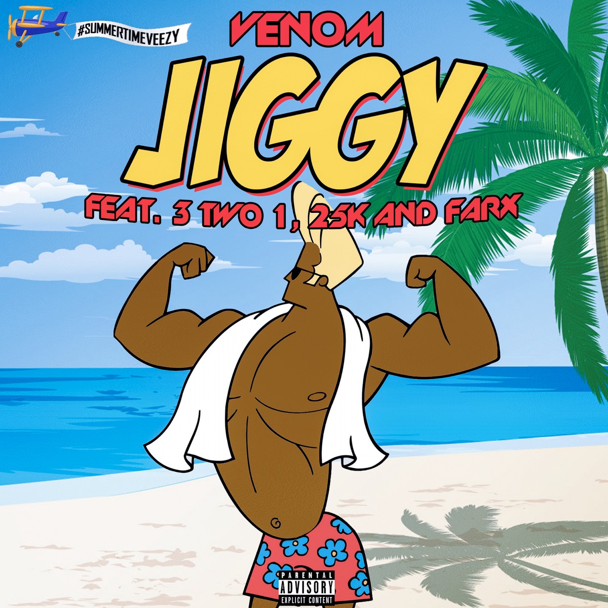 Jiggy (feat. Farx, 25K & 3 Two 1) - Single by Venom album cover