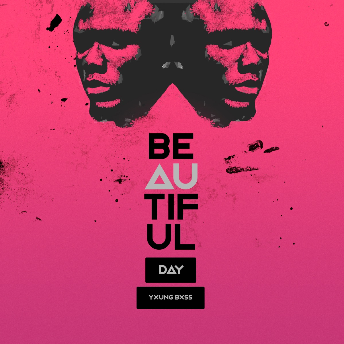Beautiful Day - Single by Yxung Bxss album cover