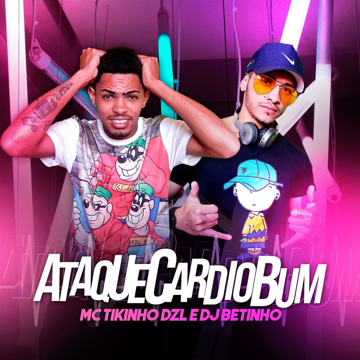 Ataquecardiobum - Single by Mc Tikinho DZL & Dj Betinho album cover