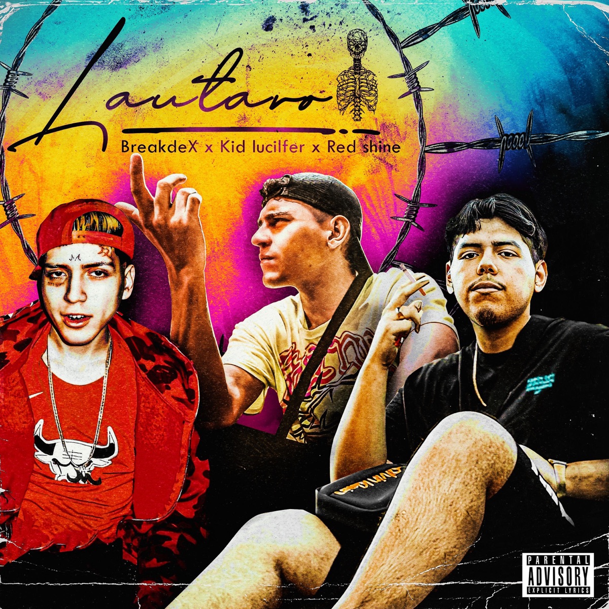 Lautaro - Single by Breakdex, Kid Lucilfer & Red Shine album cover