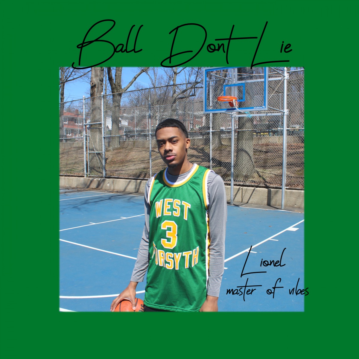 Ball Don't Lie - Single by Lionel album cover