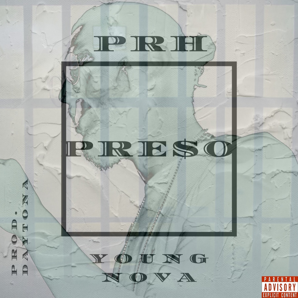 Preso (feat. Young Nova) - Single by Prh album cover