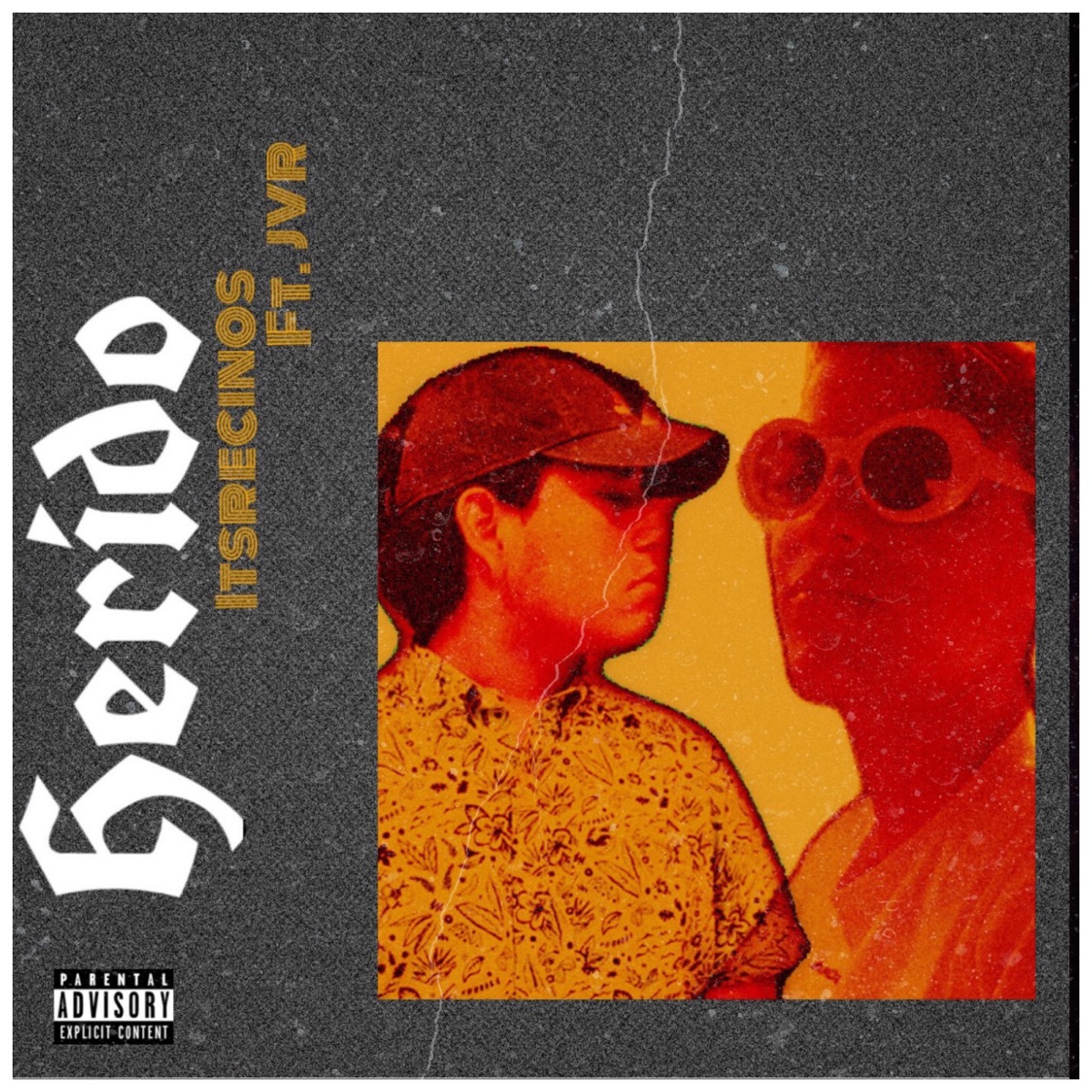 Herido (feat. JVR) - Single by Itsrecinos album cover