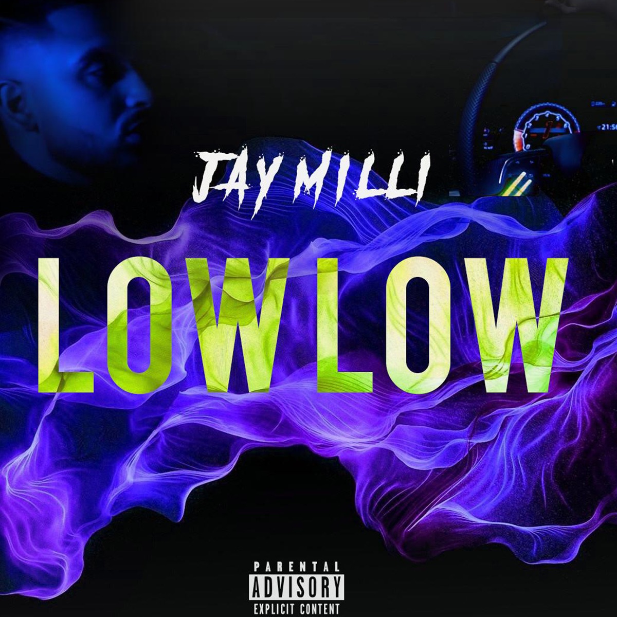 Low Low - Single by Jay Milli album cover