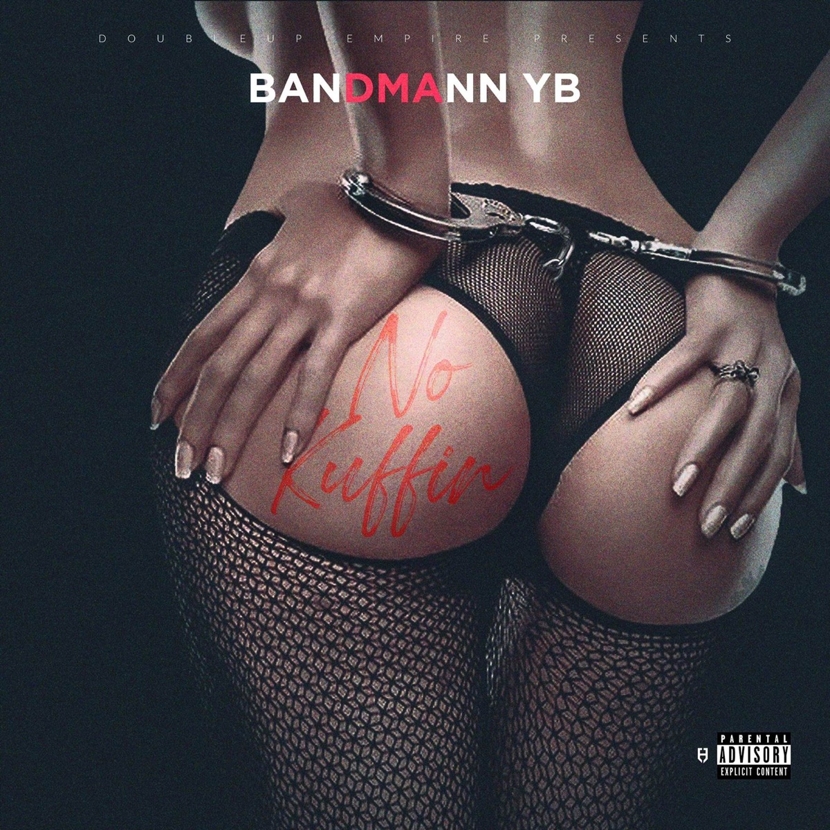 No Kuffin - Single by BandMann Yb album cover