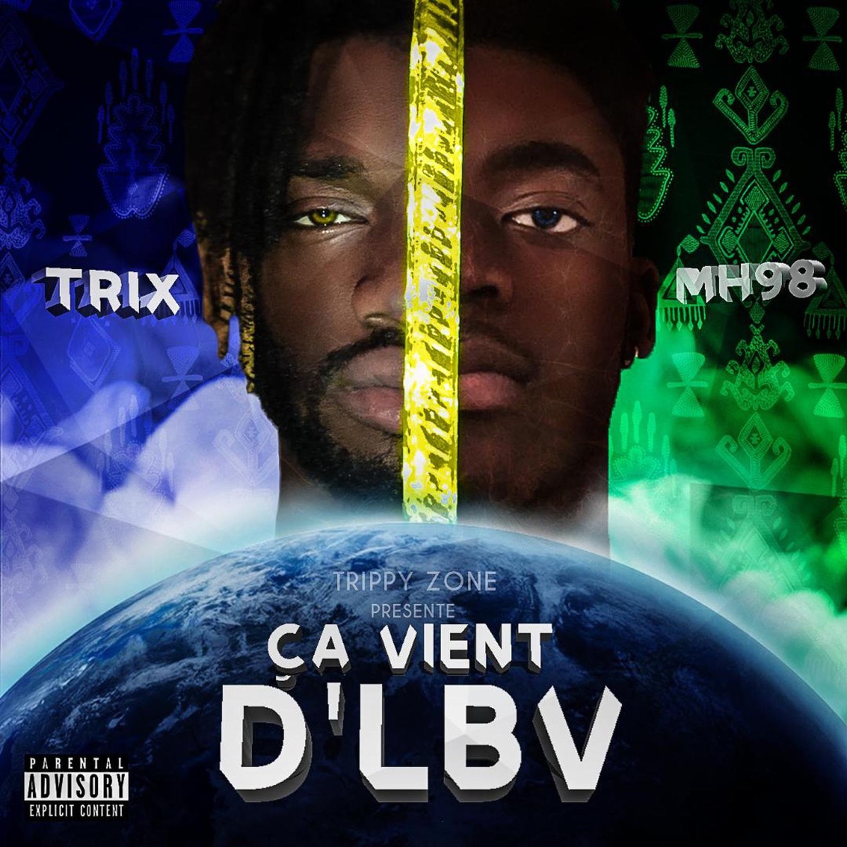 Ça vient D’LBV - EP by Trix & Mh98 album cover