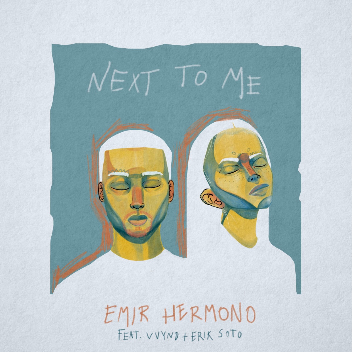 Next to Me (feat. VVYND & Erik Soto) - Single by Emir Hermono album cover