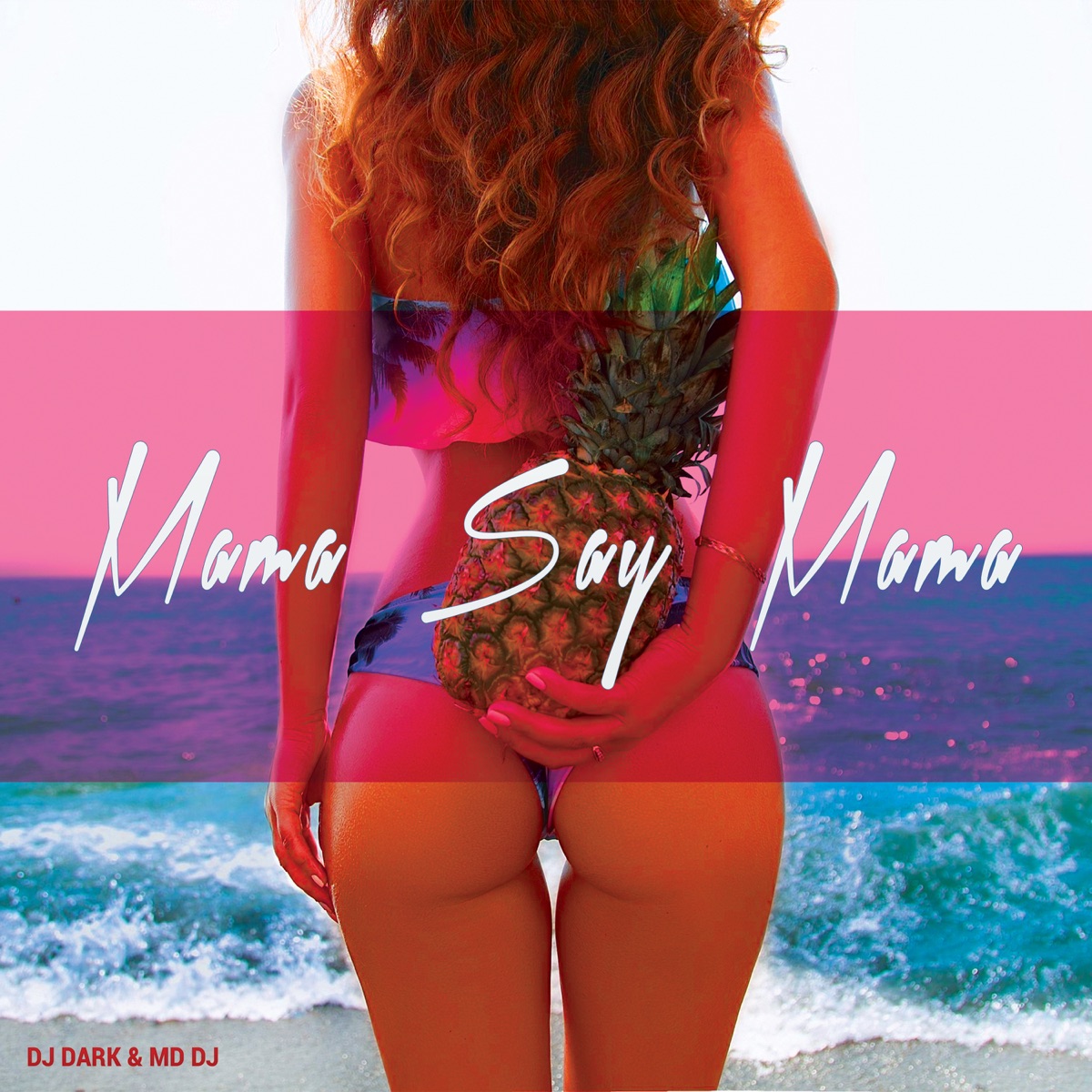 Mama Say Mama - Single by DJ Dark & MD DJ album cover