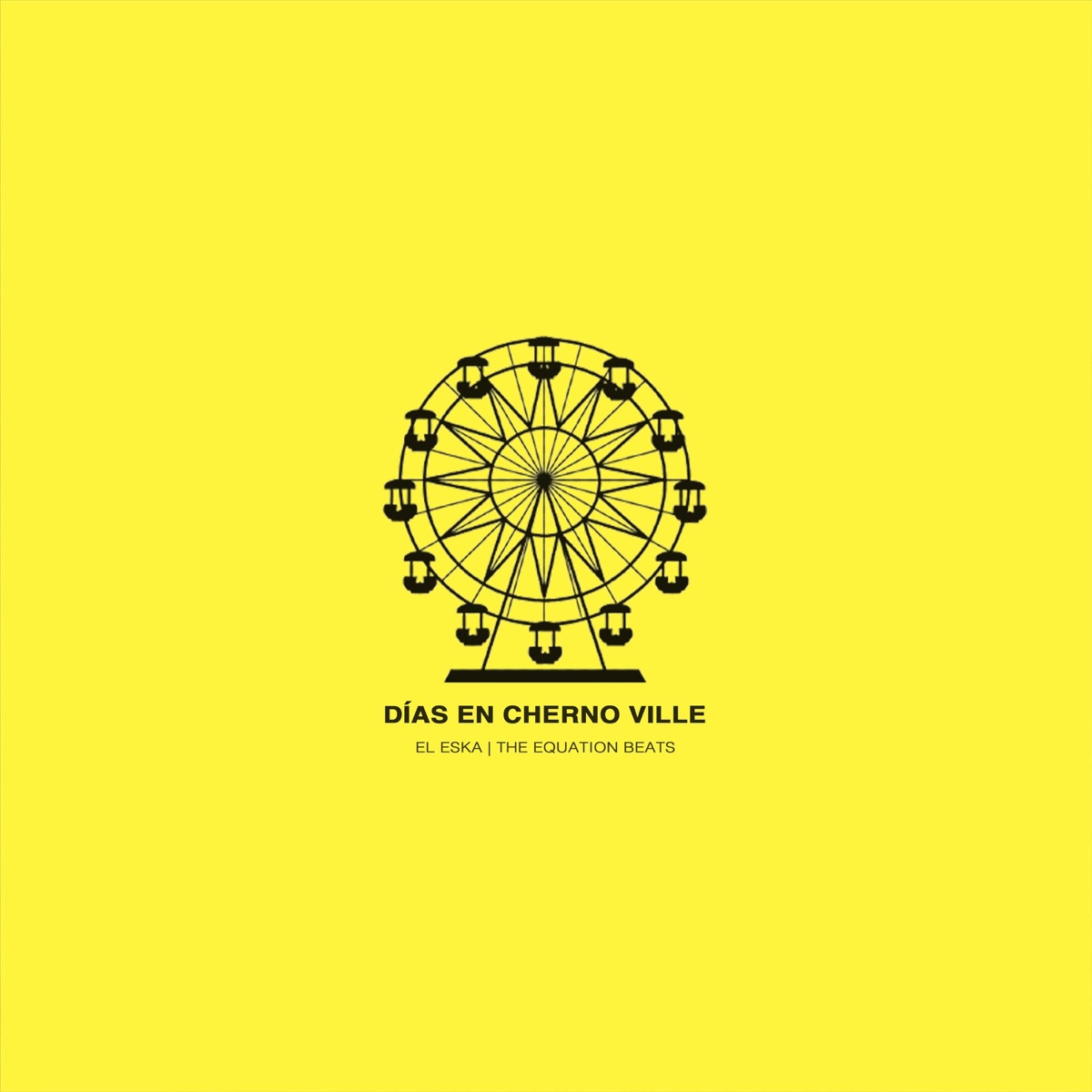 Días en Cherno Ville - Single by El Eska & The Equation Beats album cover