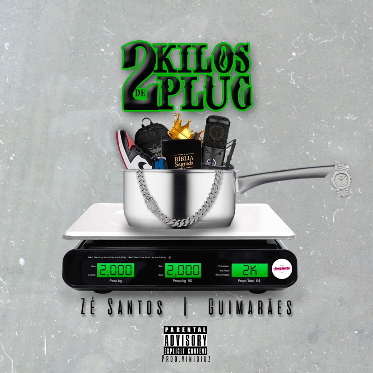 2 Kilos de Plug - Single by Mc zé santos & Revolução21 R.A.P album cover