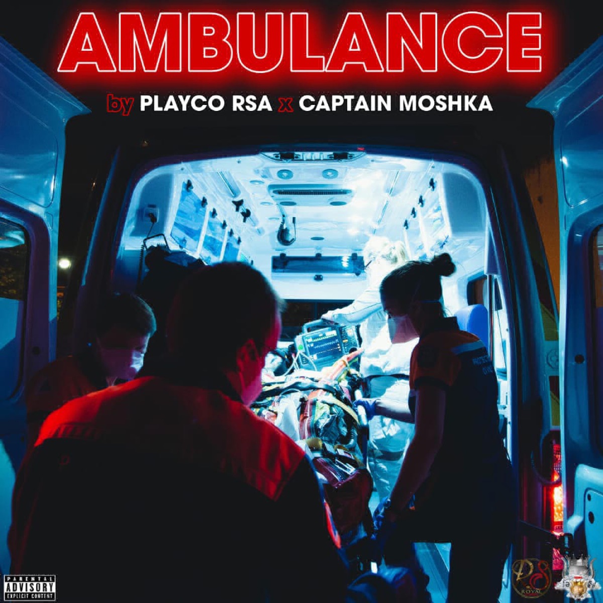 AMBULANCE REMIX (feat. Captain moshka) [Special Version] - Single by Playco Rsa album cover