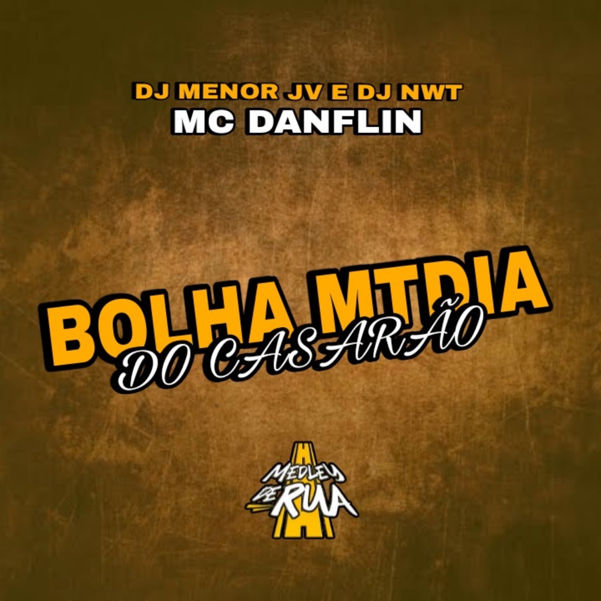 BOLHA MTMIDIA DO CASARÃO - Single by Oficial DJ Menor JV, MC DANFLIN & DJ NWT album cover