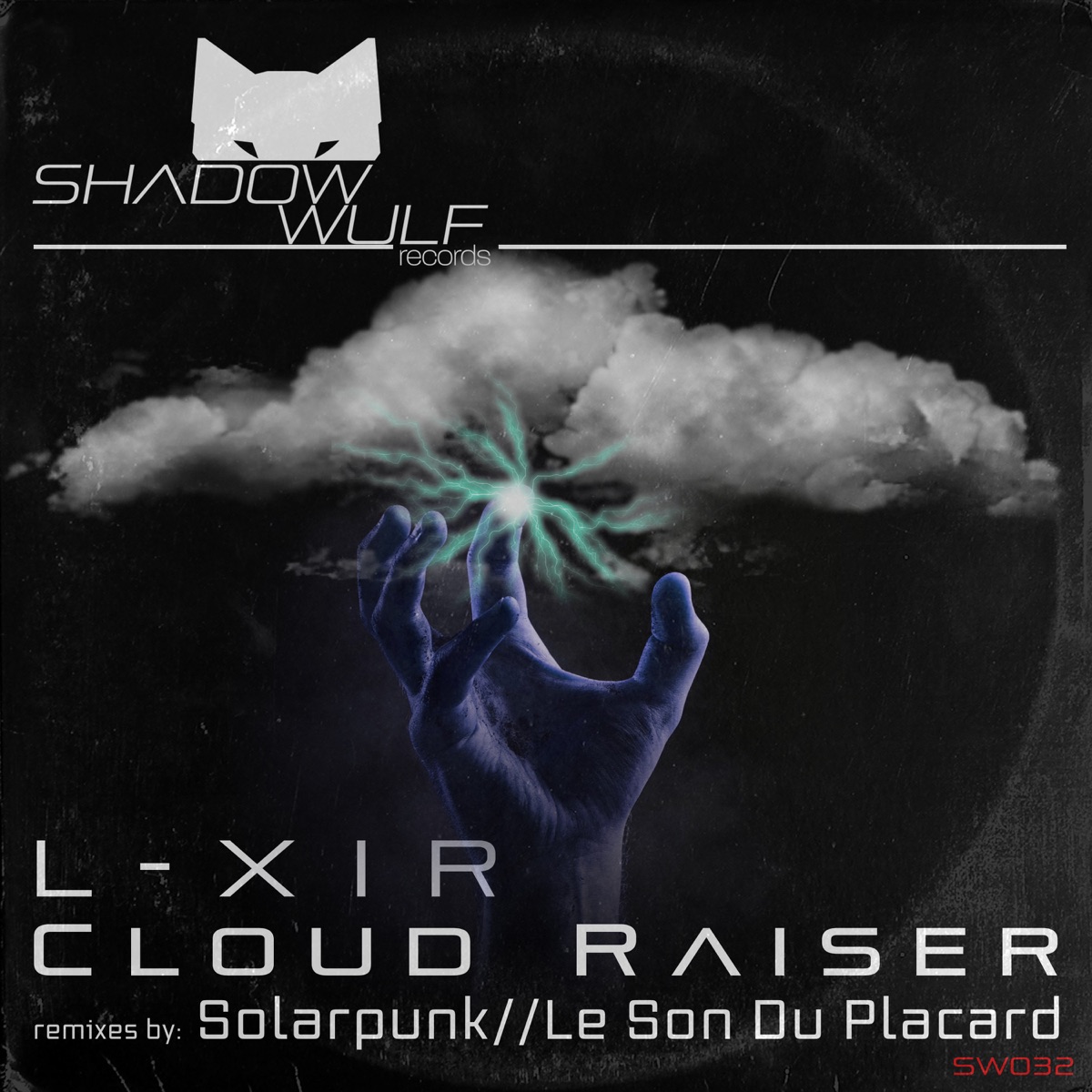 Cloud Raiser - EP by L-XIR album cover