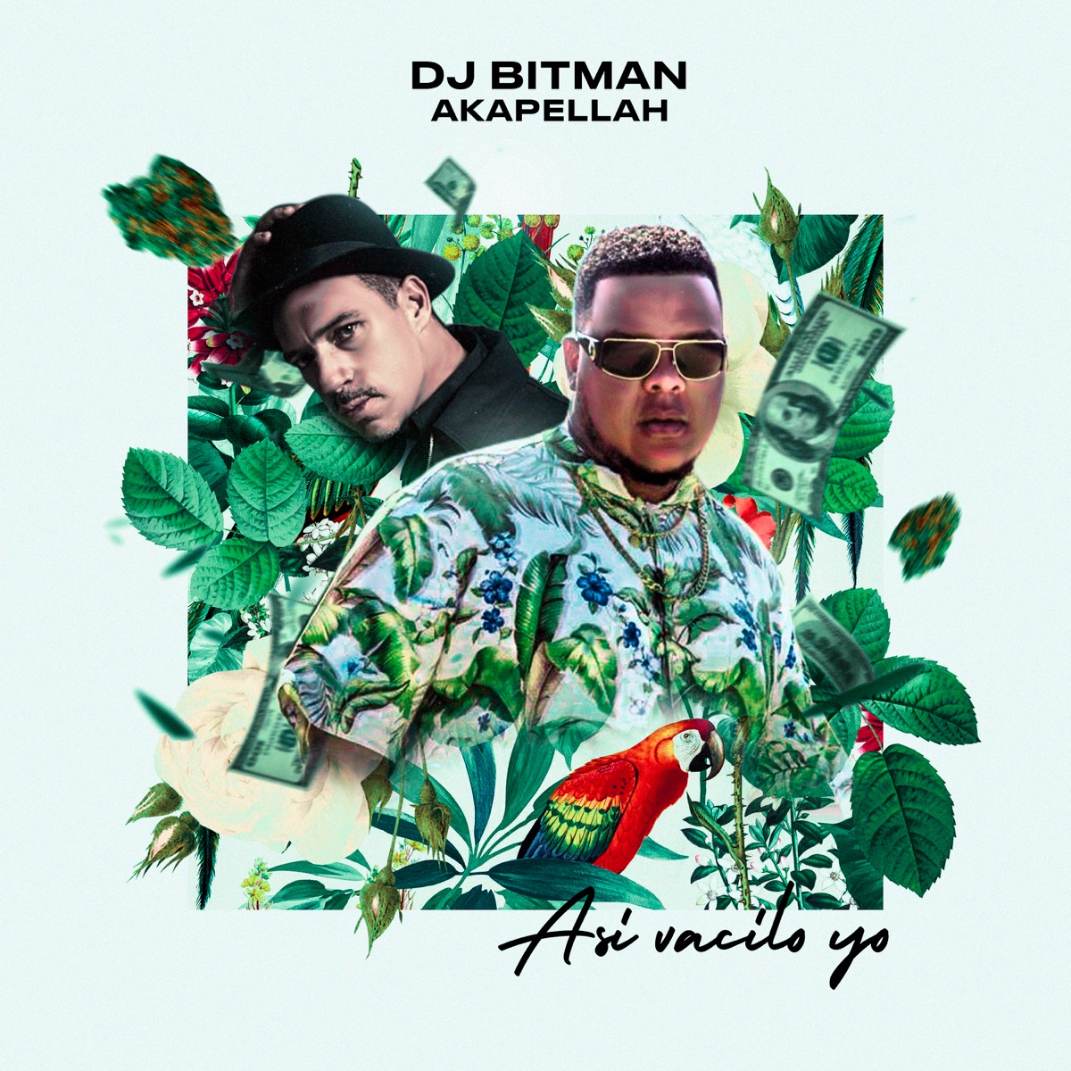 Así Vacilo Yo - Single by DJ Bitman & Akapellah album cover