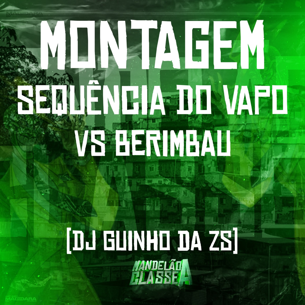 Montagem - Sequência do Vapo Vs Berimbau - Single by DJ Guinho da ZS album cover
