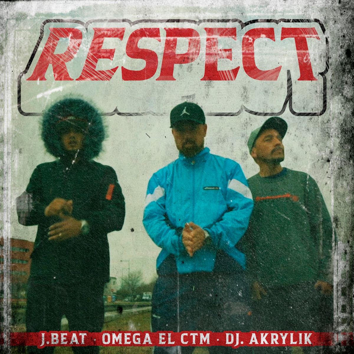 Respect - Single by Omega El CTM, Jbeat & Dj Akrylik album cover