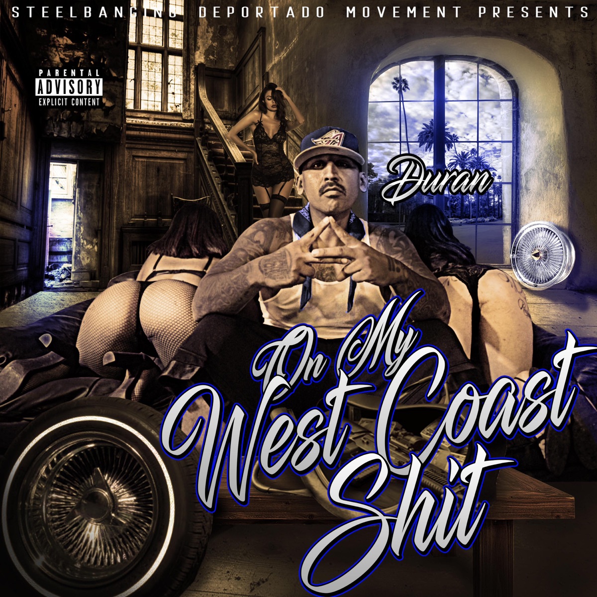 On My West Coast Shit by El Duran album cover