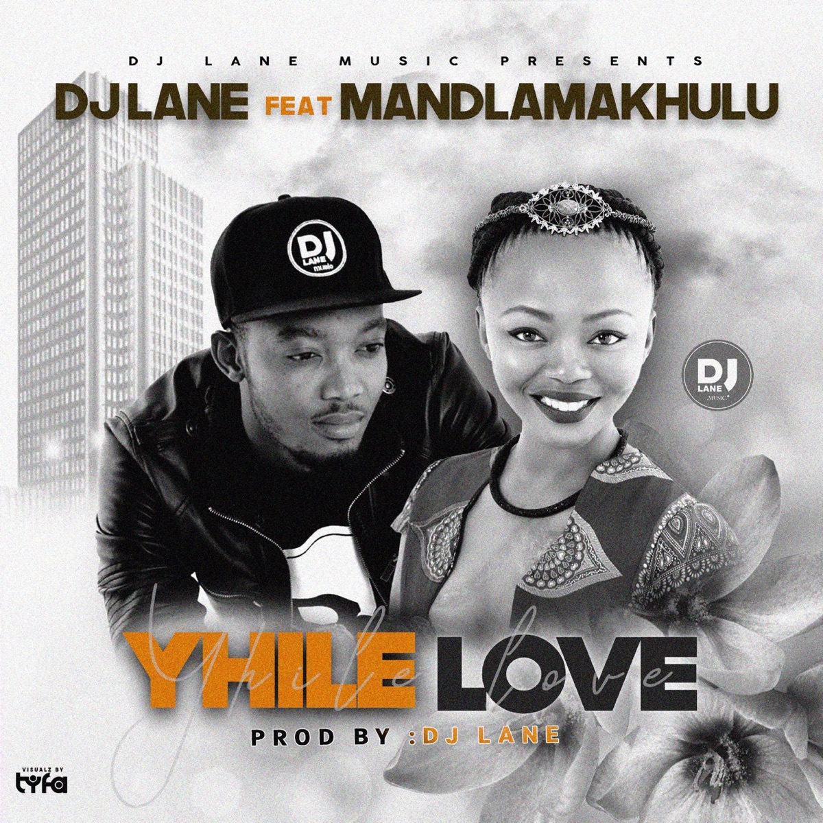 Yhile Love (feat. Mandlamakhulu) - Single by DJ Lane album cover