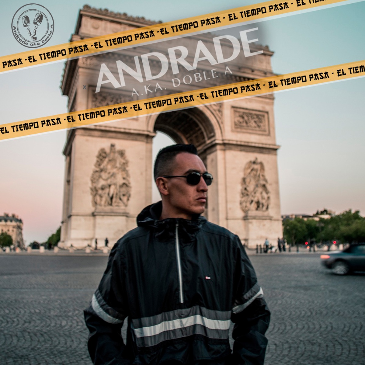 El Tiempo Pasa - Single by Andrade A.K.A Doble A album cover