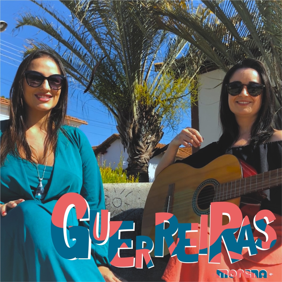 Guerreiras - Single by Morena album cover