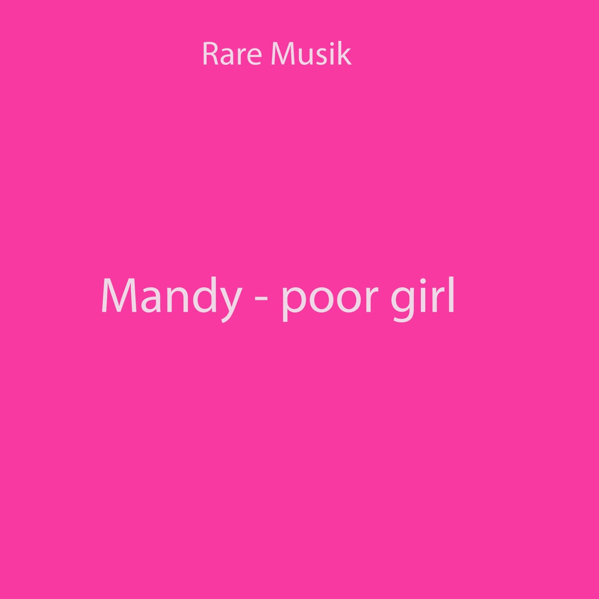 POOR GIRL (Acoustic Version) - Single by Rare Musik & Mandy album cover