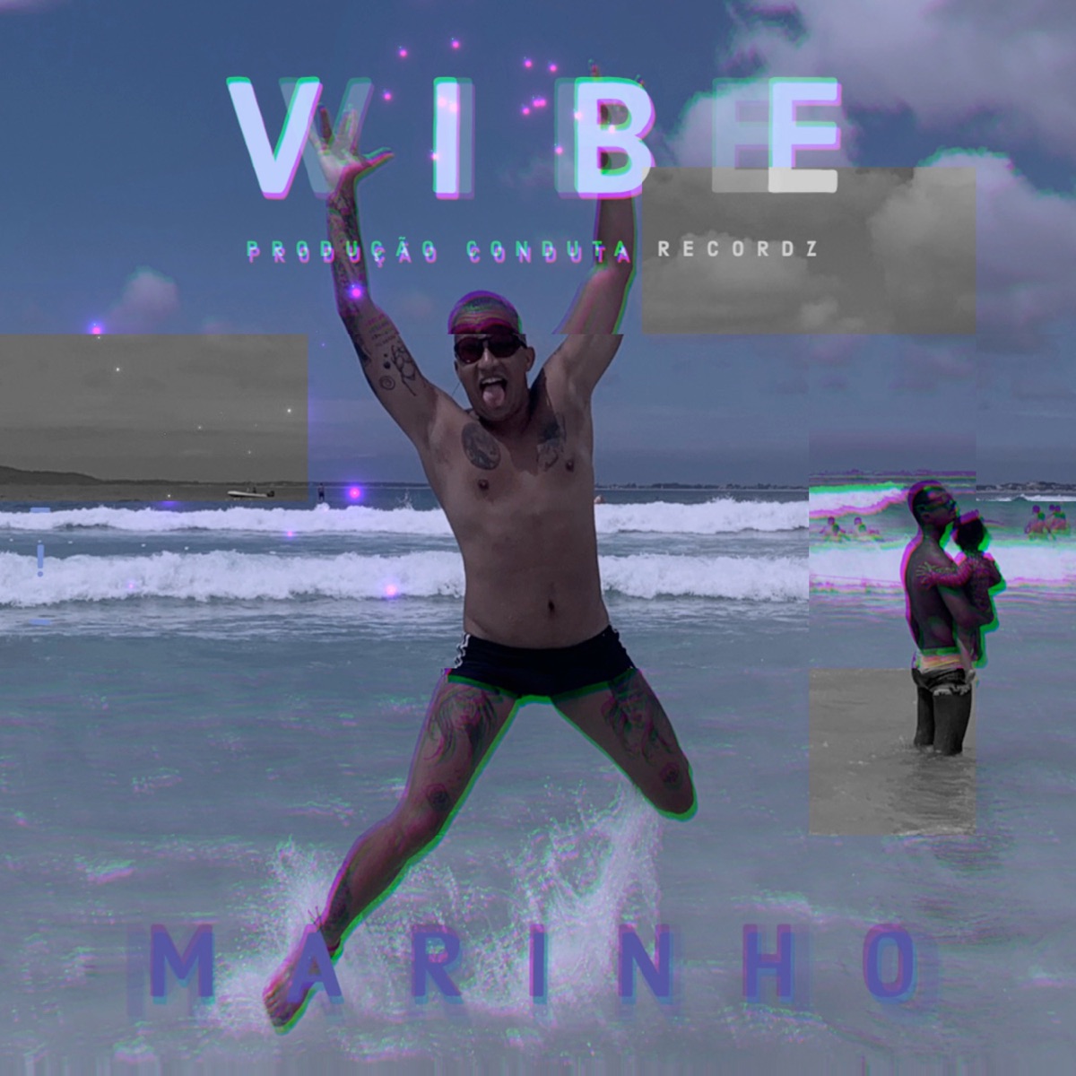 Vibe - Single by Marinho & Conduta Recordz album cover