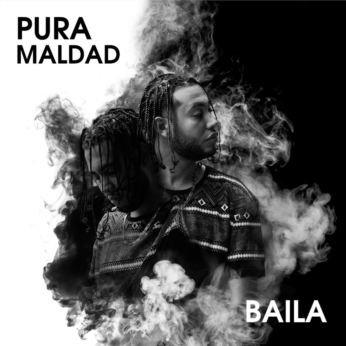 Pura Maldad X Baila - Single by Zlayer album cover