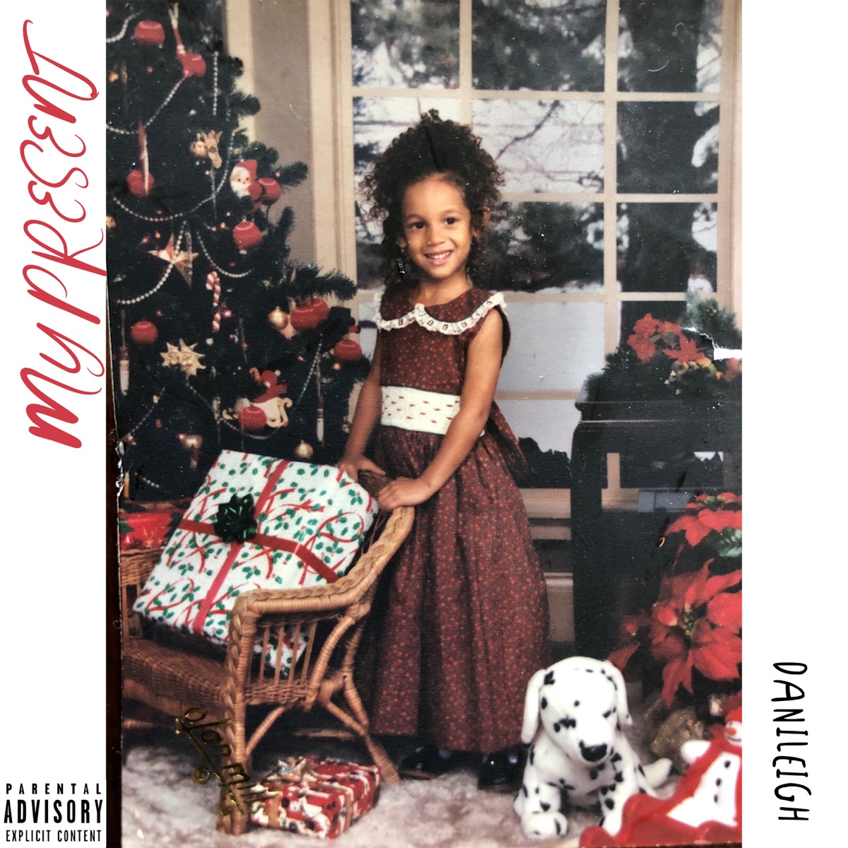 My Present - EP by DaniLeigh album cover