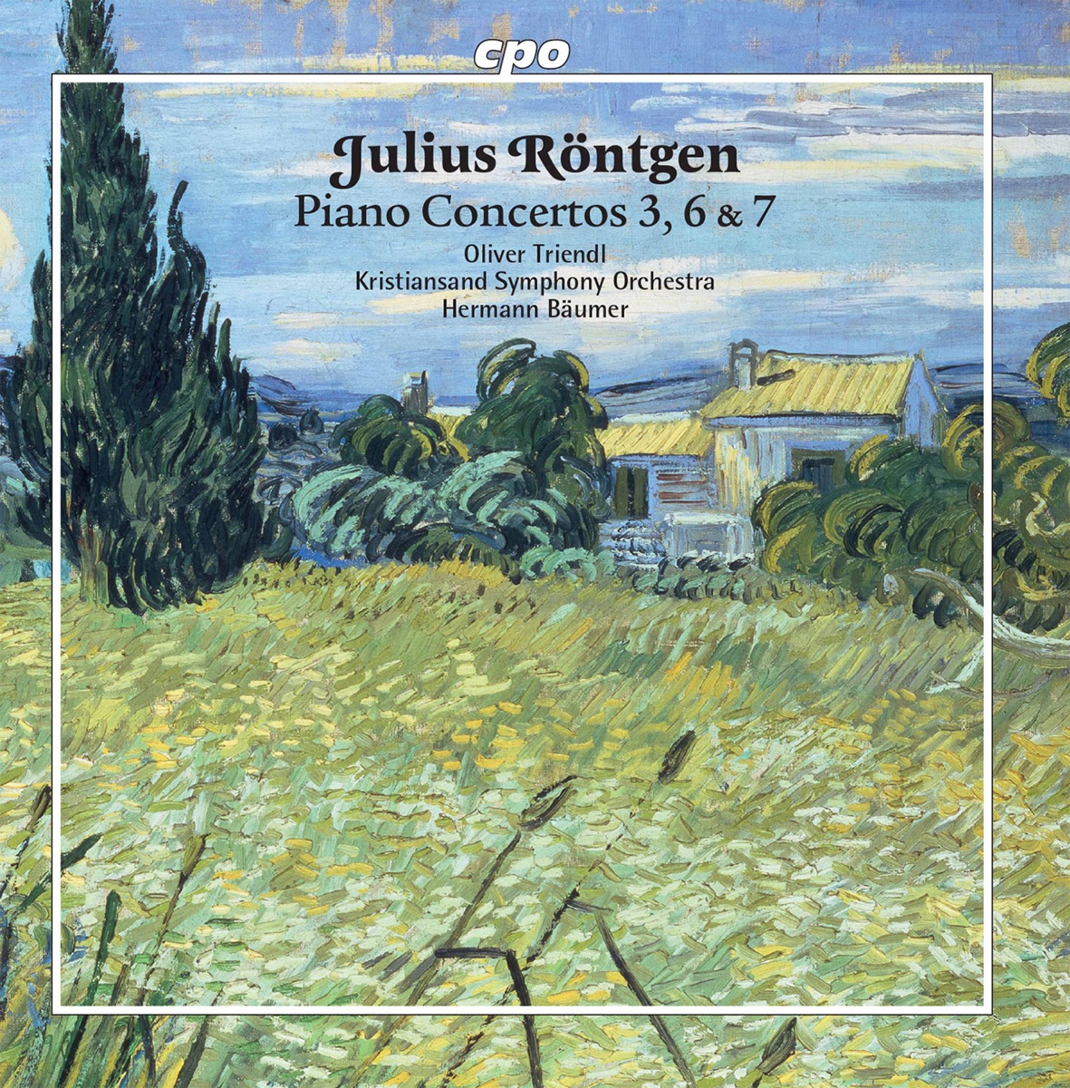 Röntgen: Piano Concertos Nos. 3, 6 & 7 by Oliver Triendl, Kristiansand Symphony Orchestra & Hermann Baumer album cover
