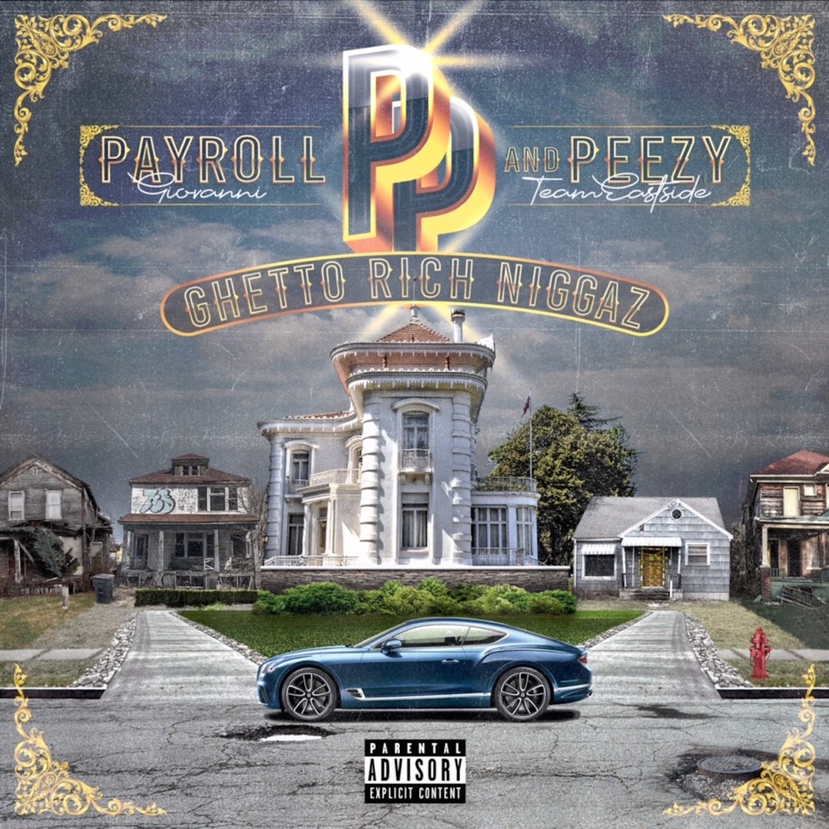 Ghetto Rich N****z by Payroll Giovanni & Peezy album cover