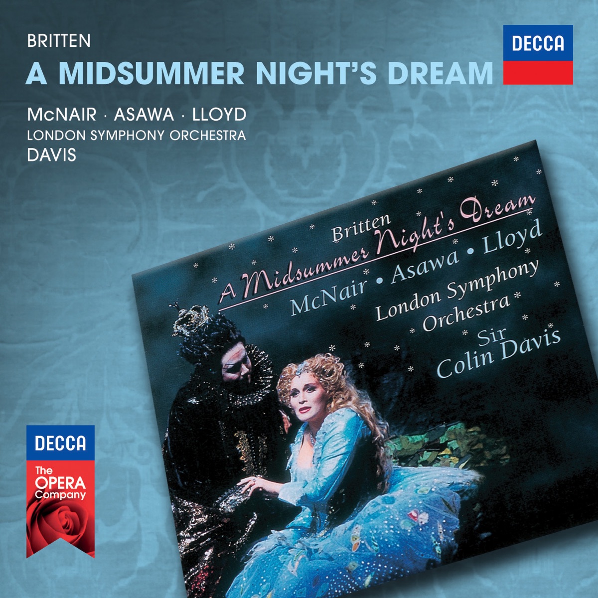 Britten: A Midsummer Night's Dream by Sylvia McNair, Brian Asawa, London Symphony Orchestra & Sir Colin Davis album cover