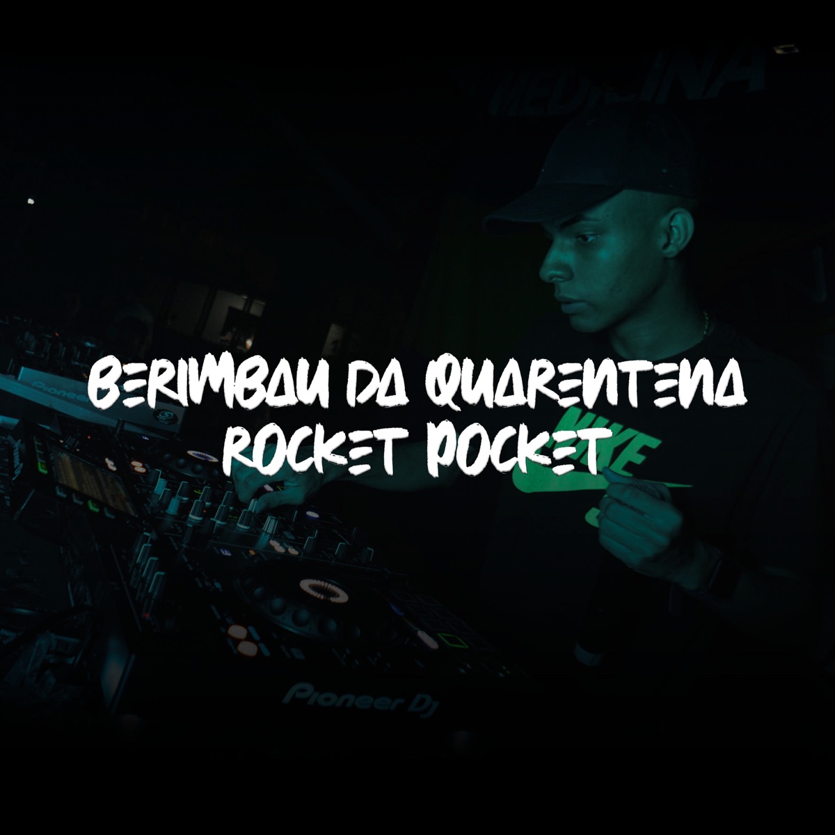 Berimbau da Quarentena / Rocket Pocket (feat. MC Flavinho) - Single by DJ Felipe Único album cover