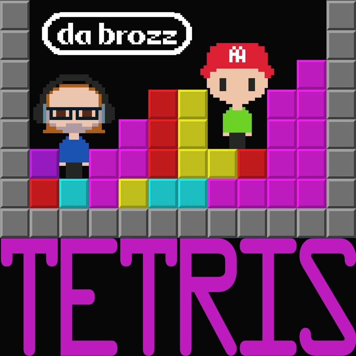 Tetris - Single by Da Brozz album cover