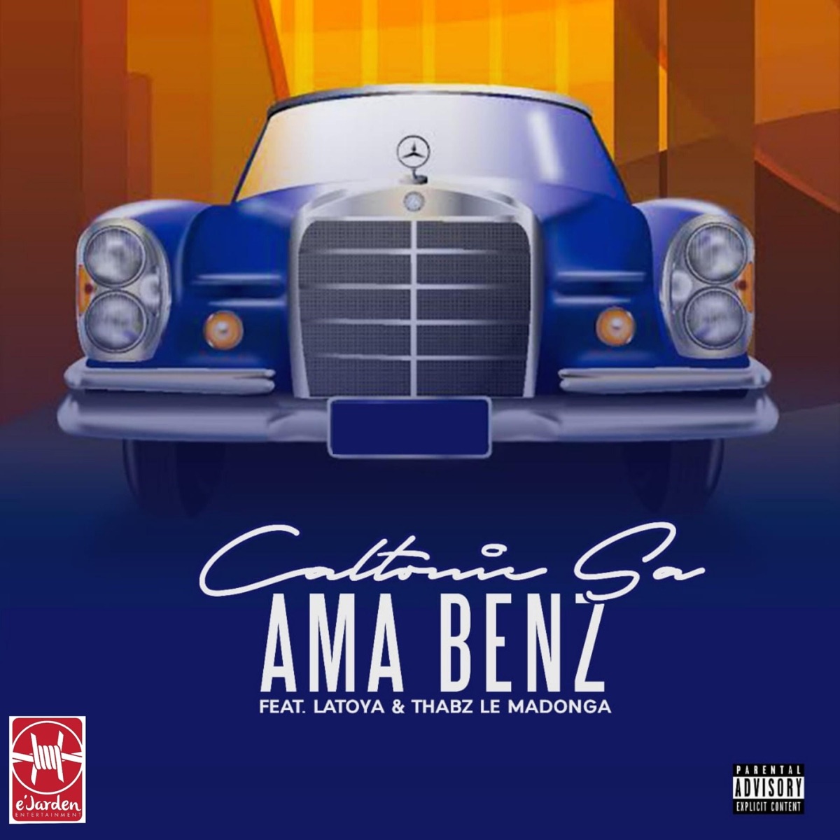 Ama Benz (feat. Latoya & Thabz Le Madonga) - Single by Caltonic SA album cover