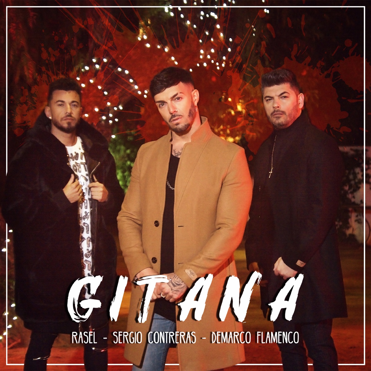 Gitana (feat. Sergio Contreras y Demarco Flamenco) - Single by Rasel album cover