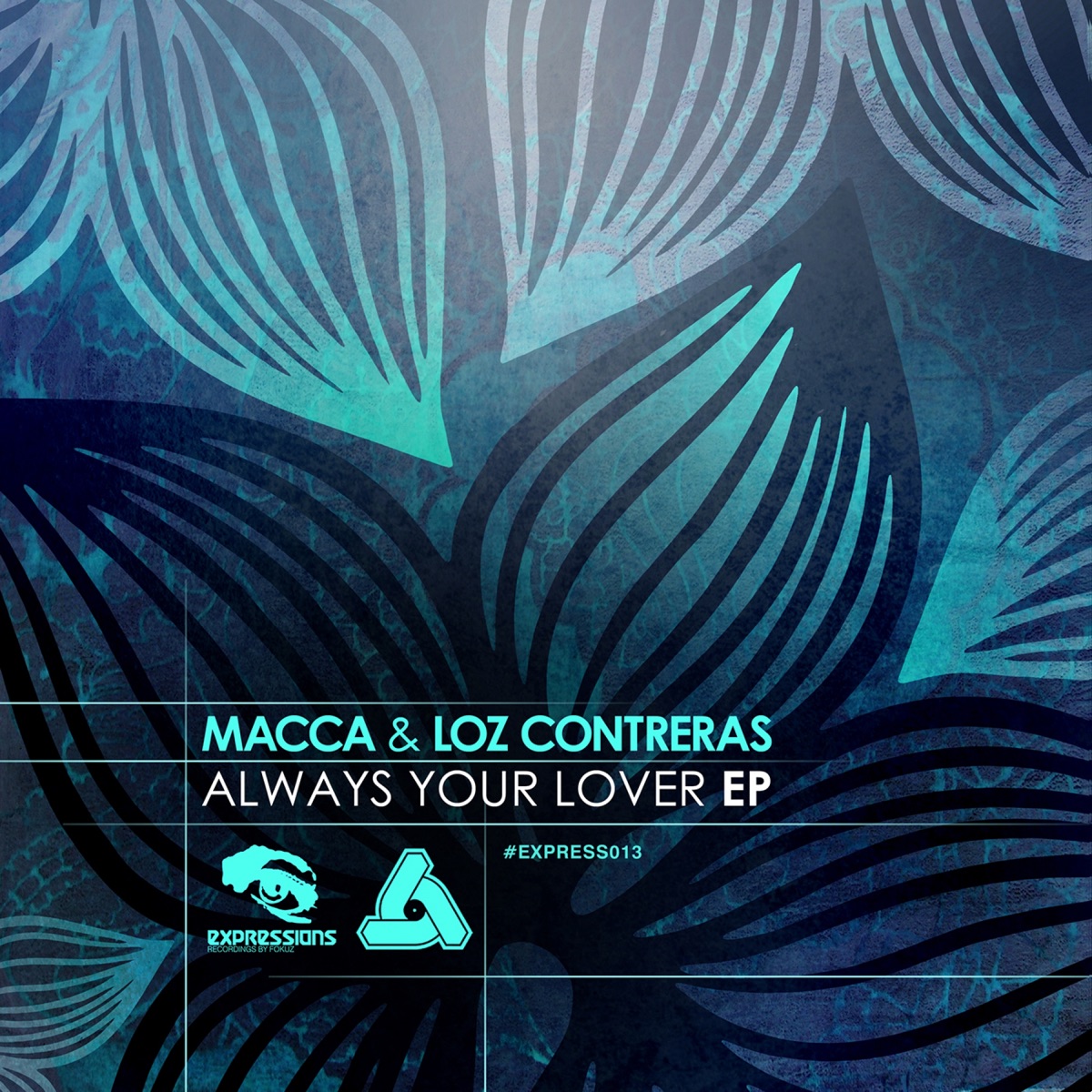 Always Your Lover - EP by Macca & Loz Contreras album cover