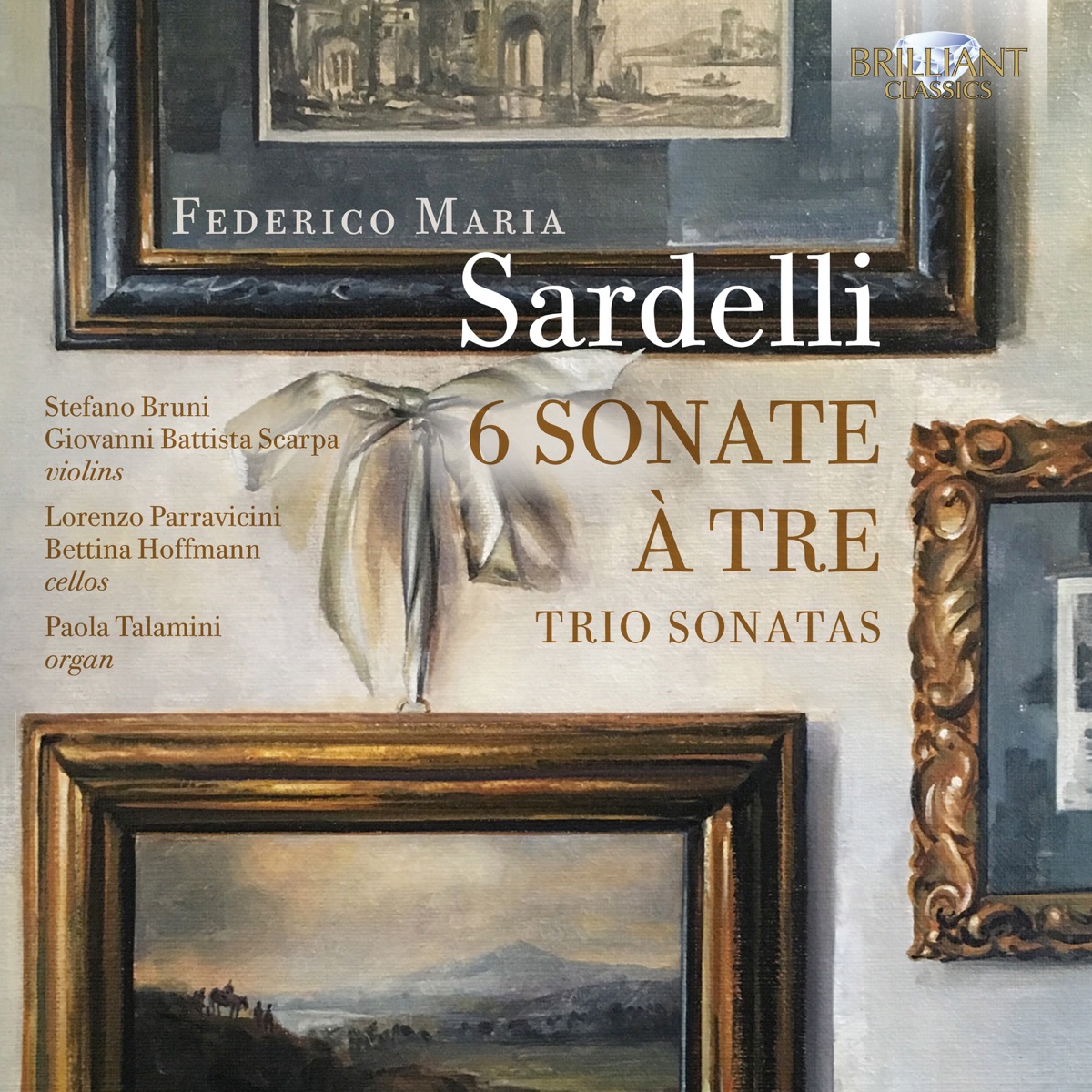 Sardelli: 6 Sonate a Tre by Stefano Bruni, Giovanni Battista Scarpa & Paola Talamini album cover