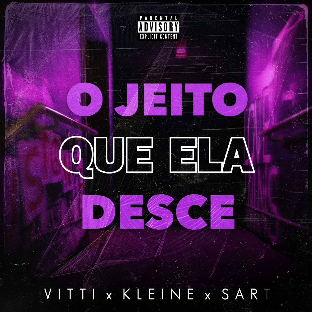 O Jeito Que Ela Desce (feat. Kleine & sart) - Single by Vitti album cover