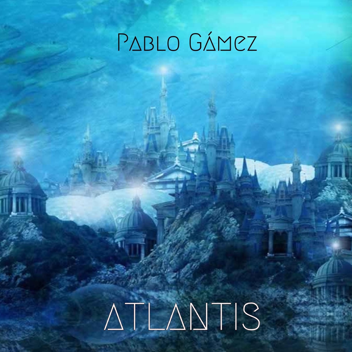 Atlantis - EP by Pablo Gámez album cover