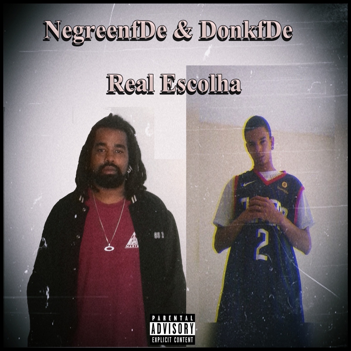 Real Escolha (feat. Donkfde) - Single by NegreenfDe album cover
