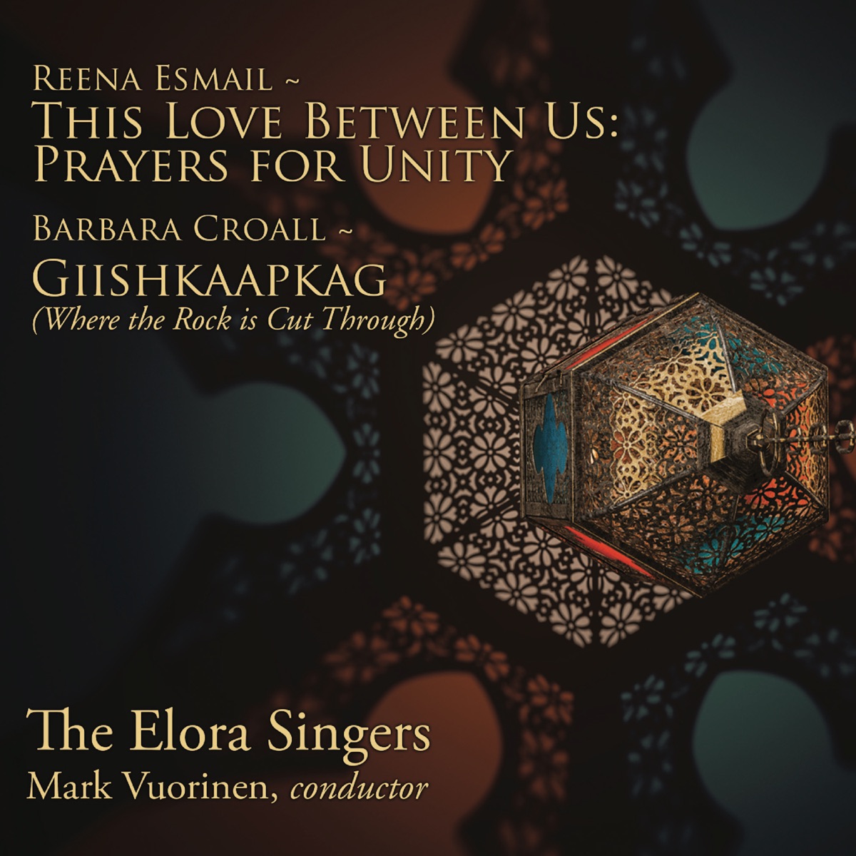 This Love Between Us: Prayers for Unity / Giishkaapkag (Where the Rock is Cut Through) by The Elora Singers & Mark Vuorinen album cover