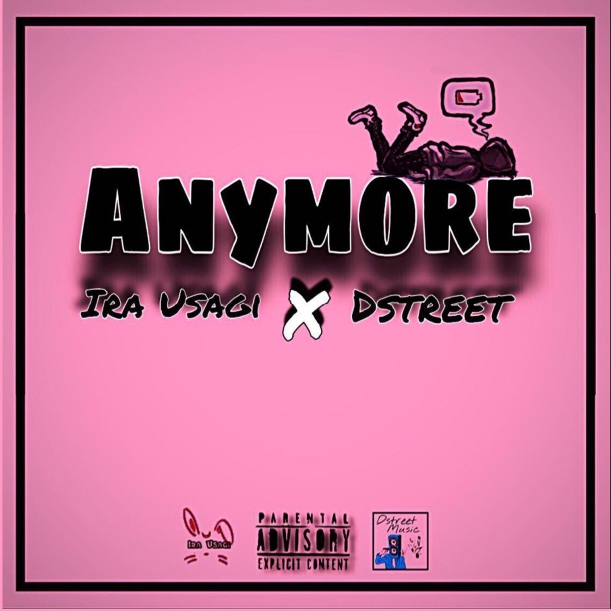 Anymore (feat. Dstreet) - Single by Ira Usagi album cover