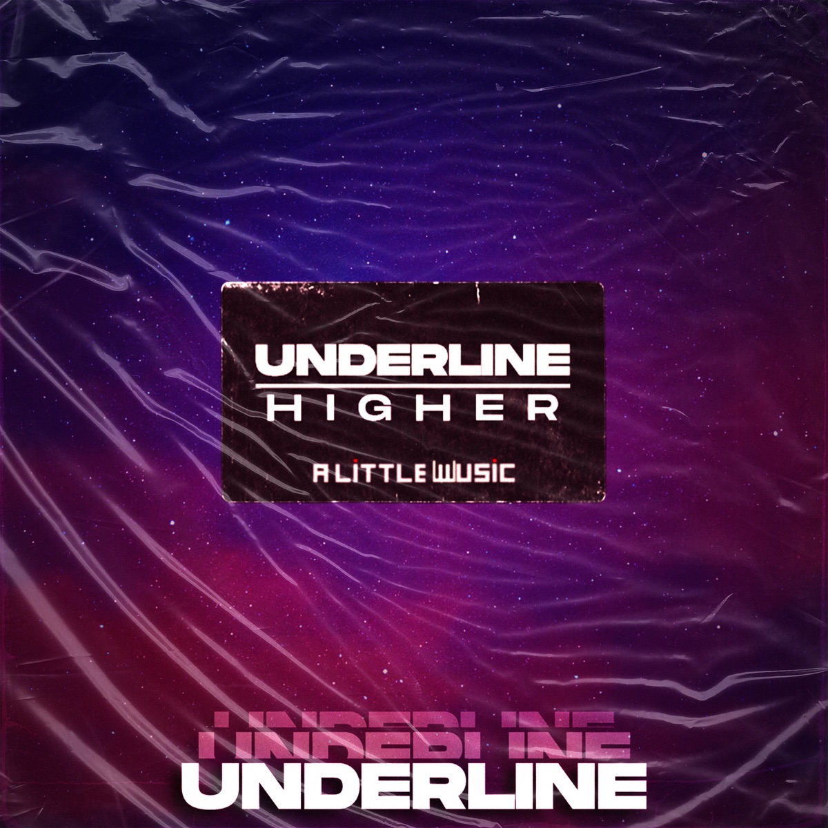 Higher - Single by Underline album cover