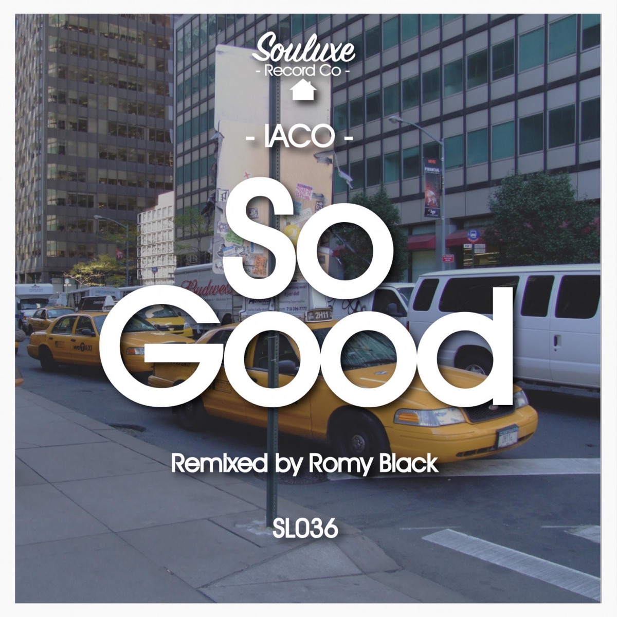 So Good - Single by IACO album cover