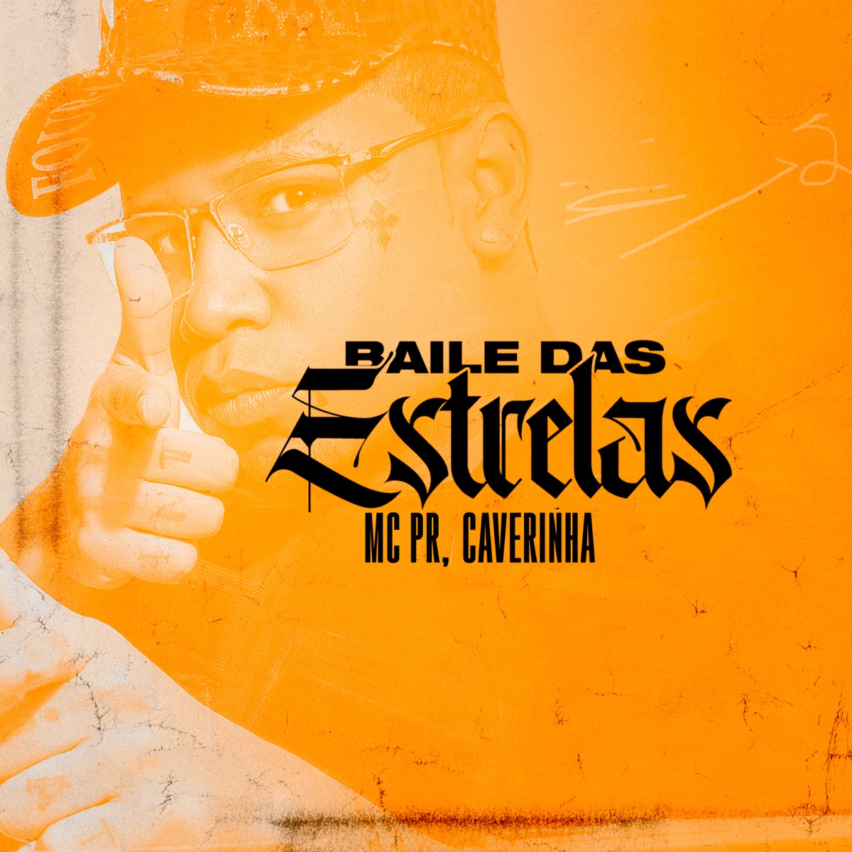 Baile das Estrelas - Single by MC PR & Caverinha album cover