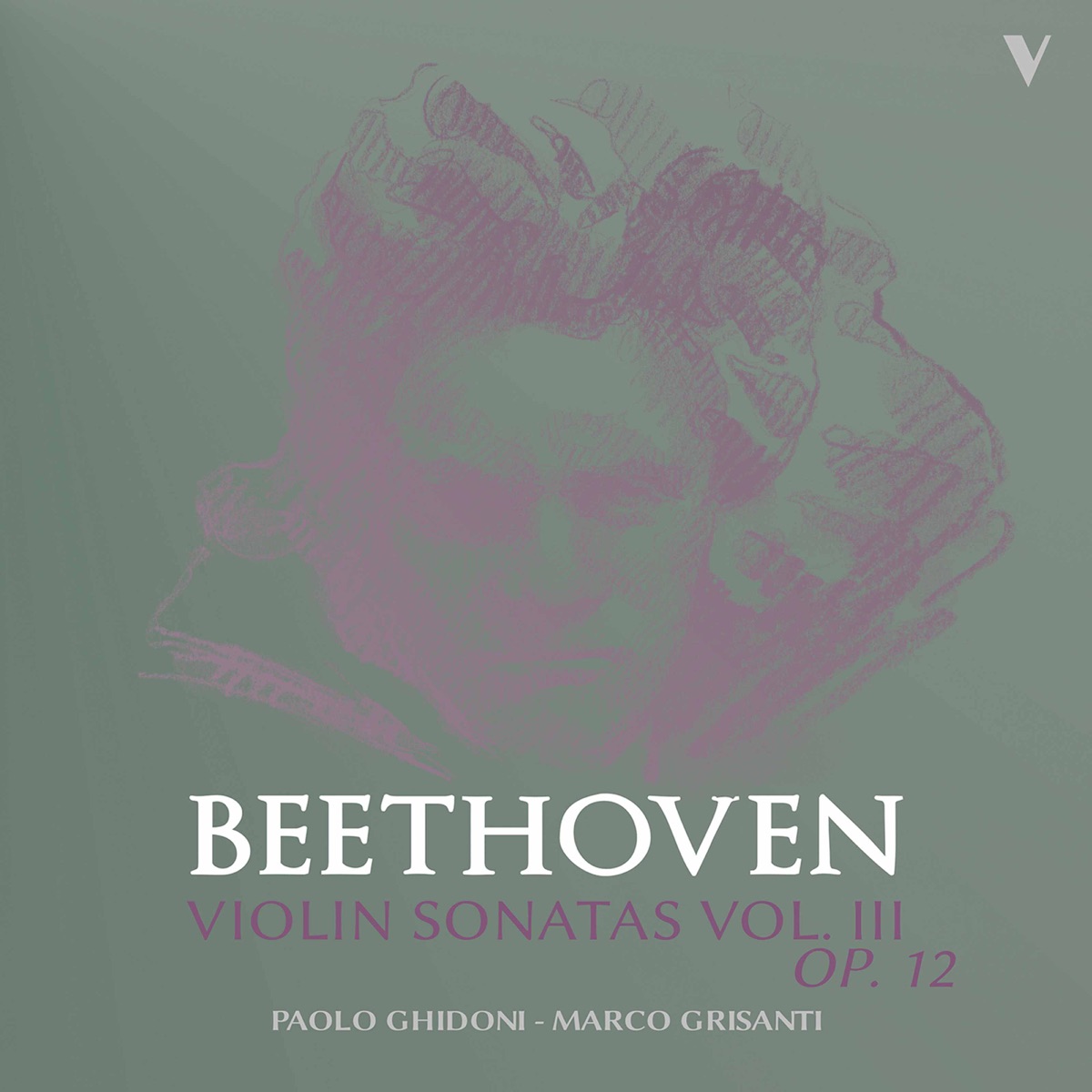 Beethoven: Violin Sonatas, Vol. 3, Op. 12 Nos. 1-3 by Paolo Ghidoni & Marco Grisanti album cover