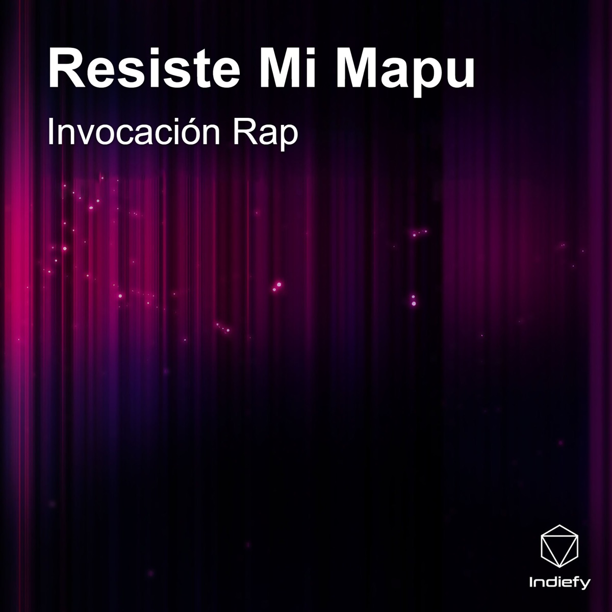 Resiste Mi Mapu - Single by Invocación Rap, Mc Juman, Negro Malhue & ANTVLEF album cover